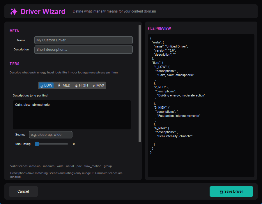 The Driver Wizard: describe in words what each energy level should show, with a preview of the driver file